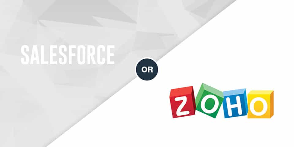 Salesforce-or-Zoho-–-Which-is-the-Best-CRM-for-Small-Business-in-2019